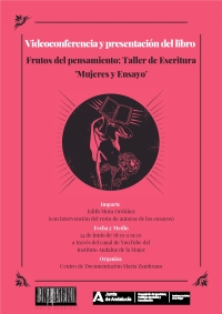 El IAM publica el libro de ensayos ‘Frutos del pensamiento. Taller de escritura mujeres y ensayo’ para visibilizar a las mujeres en la literatura