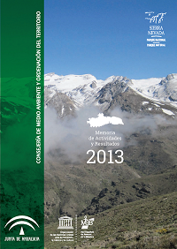 Memoria de actividades y resultados 2013. Espacio Natural Sierra Nevada