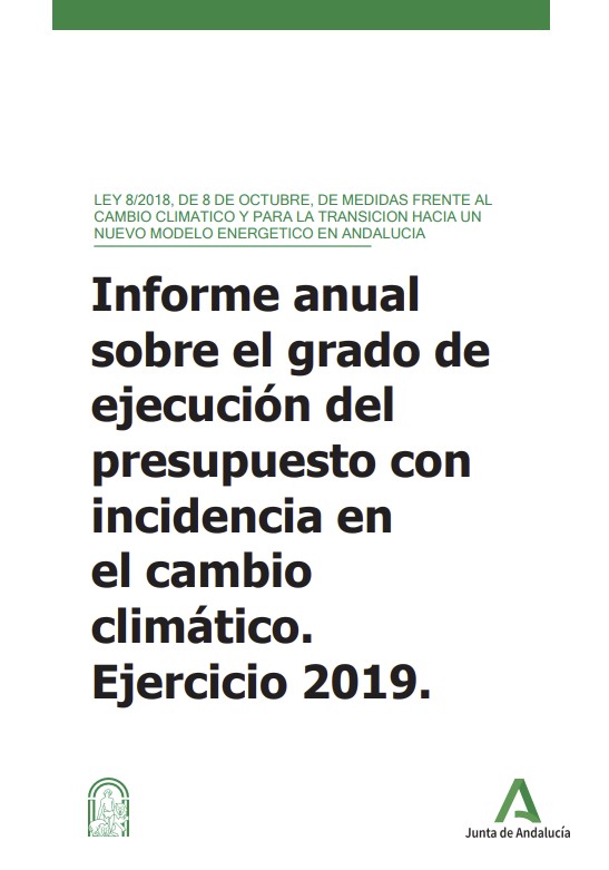 Portada Informe anual sobre el grado de ejecución del presupuesto con incidencia en el cambio climático. Ejercicio 2019