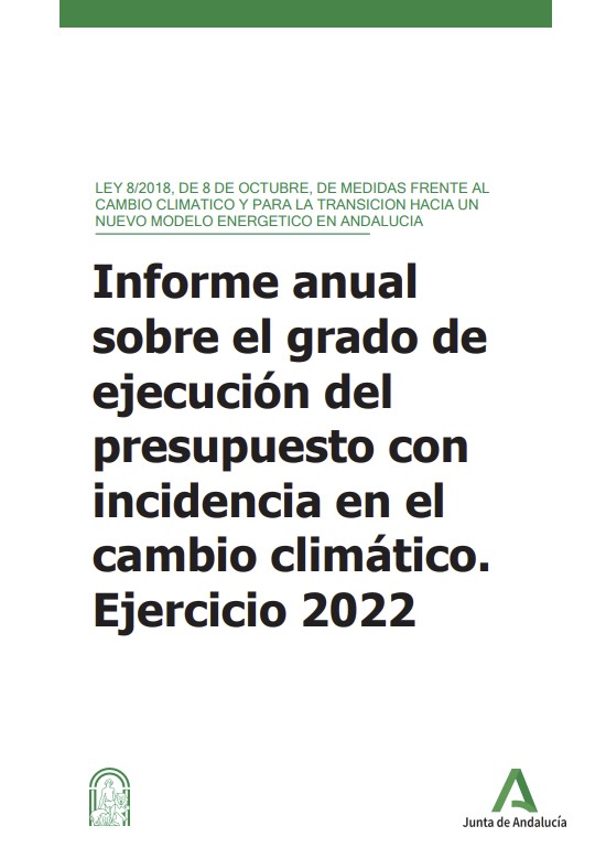 Informe anual. Presupuestos de la Comunidad Autónoma de Andalucía.