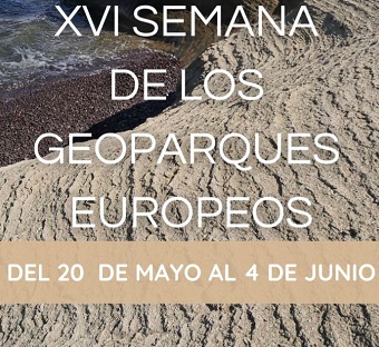XVI Semana de los Geoparques Europeos. Del 20 de mayo al 4 de junio