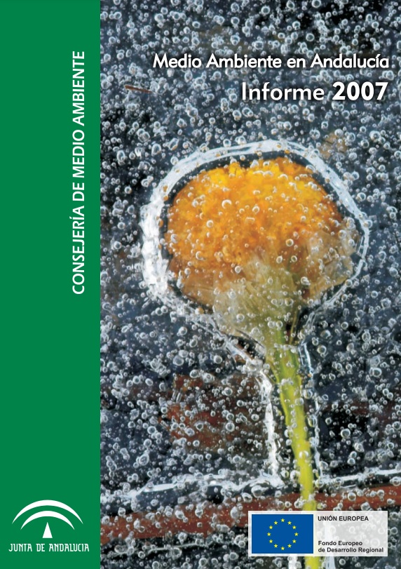 Portada Informe de Medio Ambiente en Andalucía 2007 Portada Informe de Medio Ambiente en Andalucía 2007
