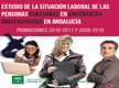 La situación Laboral de las personas egresadas en Enseñanzas Universitarias en Andalucía. Promociones 2010-2011 y 2009-2010