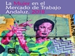 La Mujer en el Mercado de Trabajo Andaluz. Año 2018
