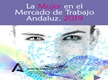La Mujer en el Mercado de Trabajo Andaluz. Año 2019