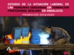 Estudio de la situación laboral de las personas egresadas en formación profesional reglada en Andalucía Promoción 2019-2020