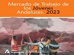 El Mercado de Trabajo de los Jóvenes Andaluces. 2023
