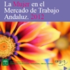 La Mujer en el Mercado de Trabajo Andaluz 2012