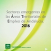 Sectores emergentes en las Áreas Territoriales de Empleo en Andalucía. 2014