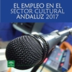 El empleo en el sector cultural andaluz 2017