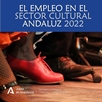 El empleo en el sector cultural andaluz 2022