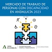Mercado de Trabajo de Personas con Discapacidad en Andalucía 2023