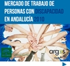 Mercado de Trabajo de personas con discapacidad en Andalucía 2010