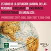 Estudio de la situación laboral de las personas egresadas en Enseñanzas Universitarias en Andalucía Promociones 2005-2006 y 2006-2007