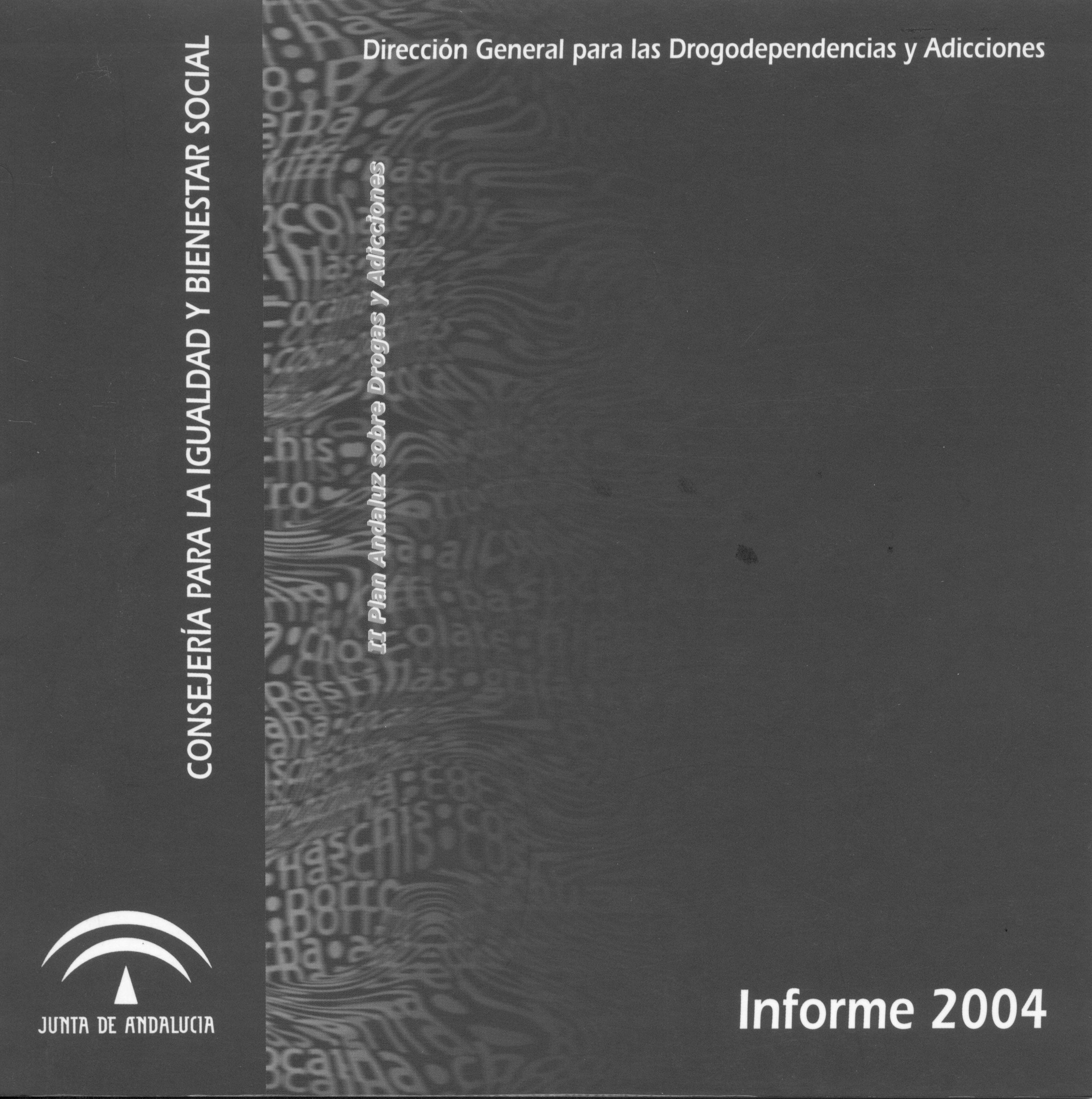 Informe 2004 II Plan Andaluz Sobre Drogas Y Adicciones Publicaciones informe-2004-ii-plan-andaluz-sobre-drogas-y-adicciones-publicaciones