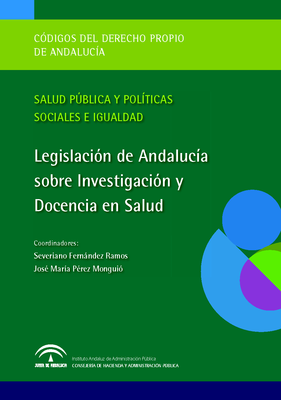 Portada de la publicación "Legislación de Andalucía sobre Investigación y Docencia en Salud"