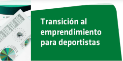 Curso 'Transición al emprendimiento para deportistas'