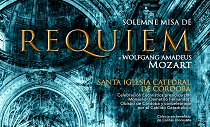 Solemne Misa de Réquiem de Wolfgang Amadeus Mozart en la Mezquita Catedral de Córdoba