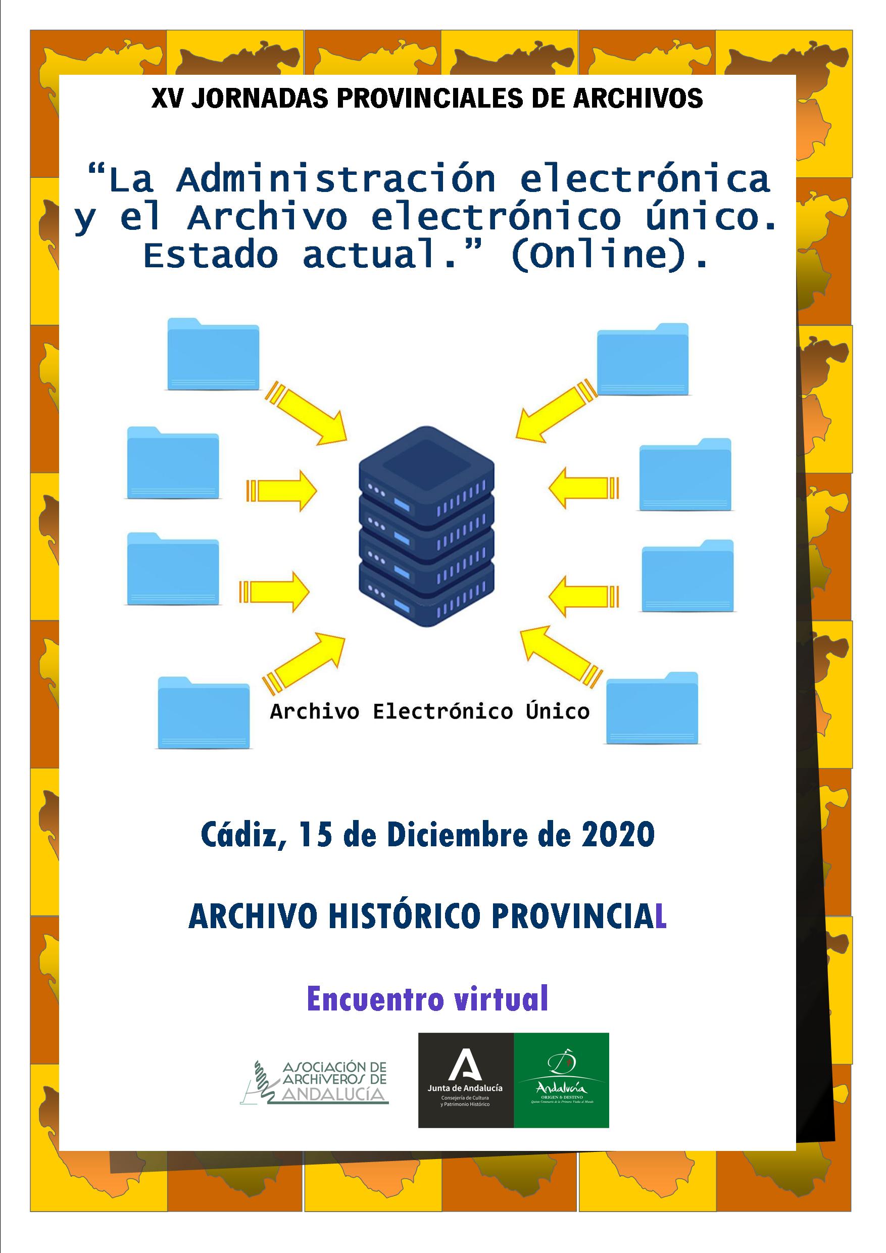XV Jornadas Provinciales de Archivos en el Archivo Histórico Provincial de Cádiz