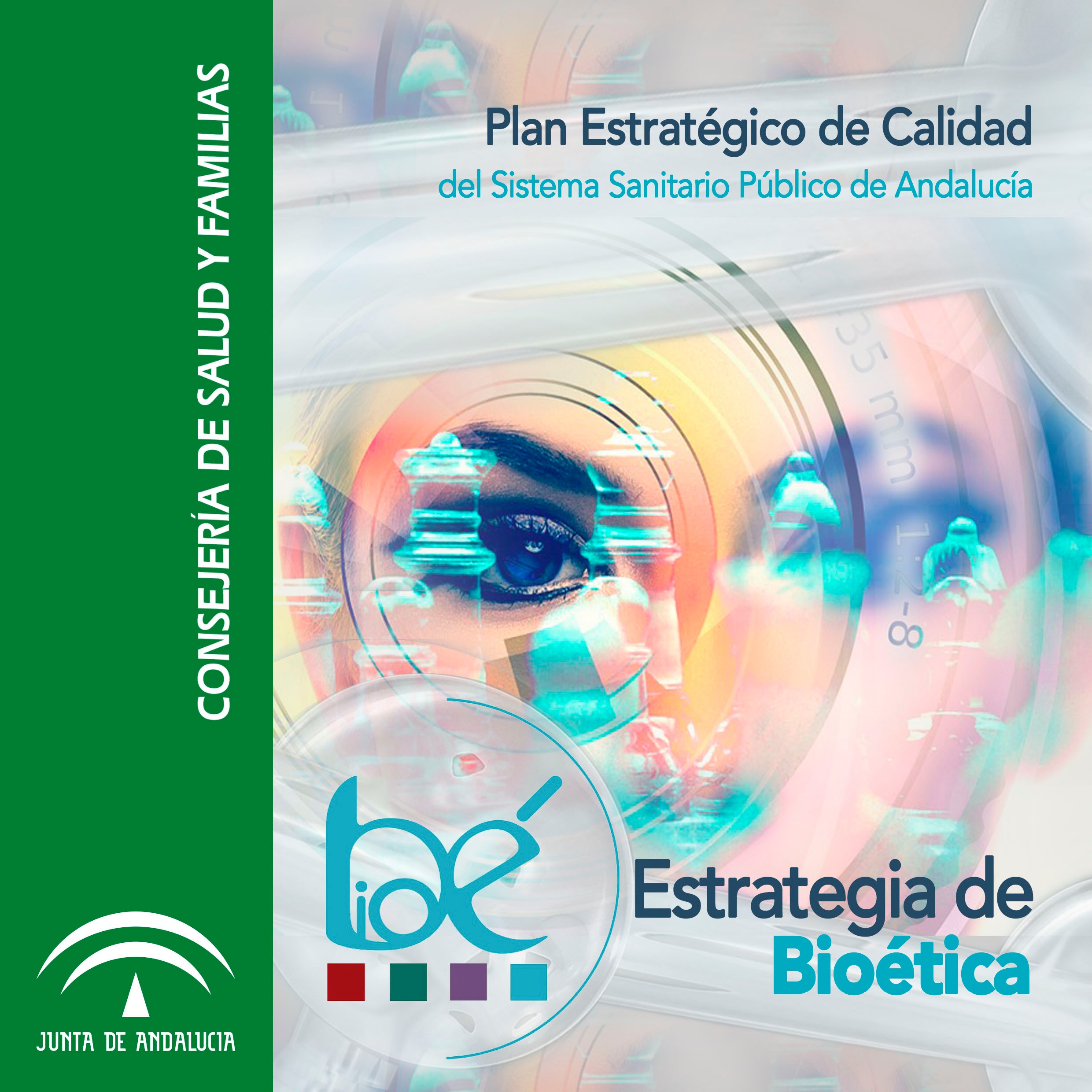Estrategia de Bioética del Sistema Sanitario Público de Andalucía