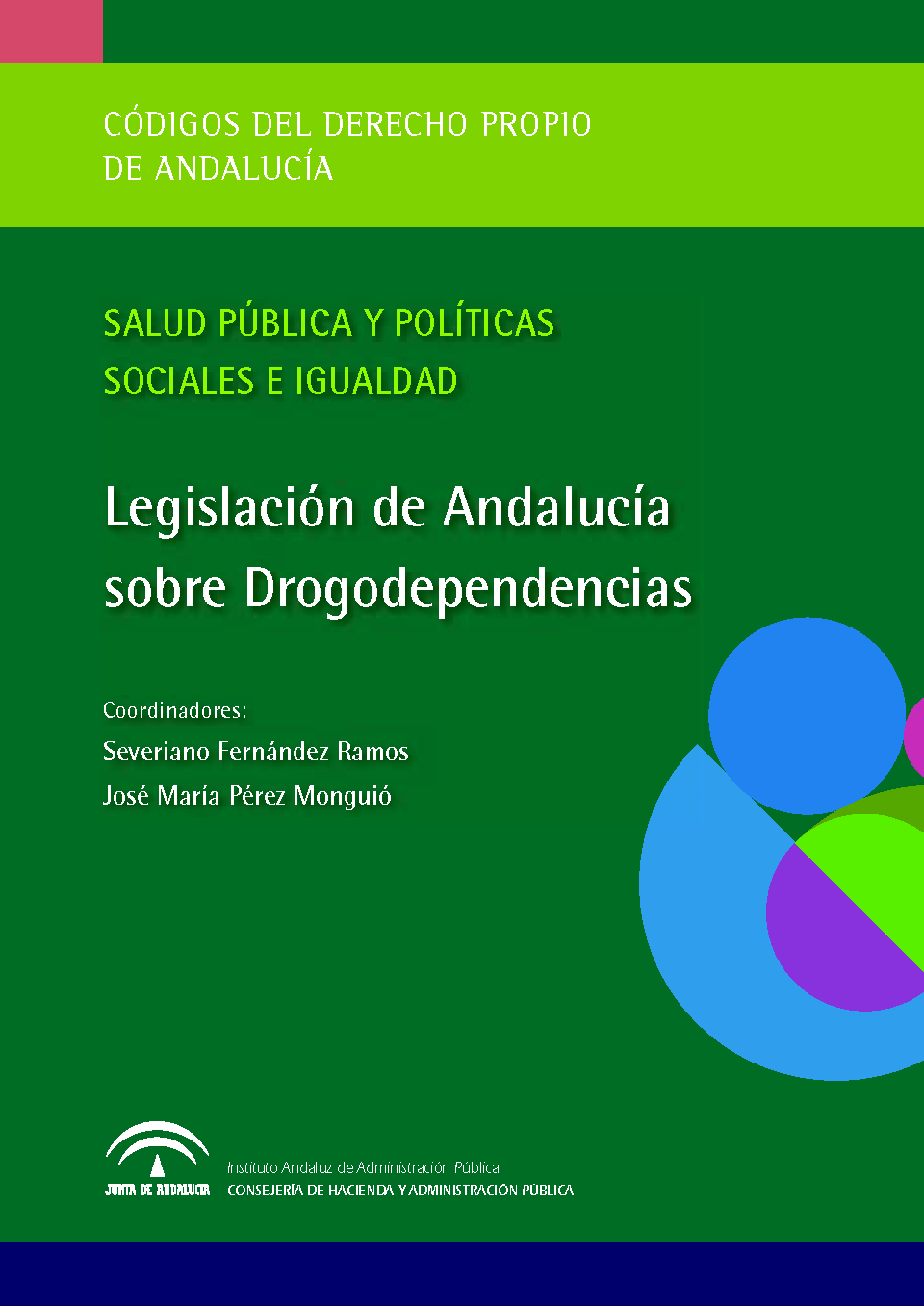 Portada de la publicación "Legislación de Andalucía sobre Drogodependencias"