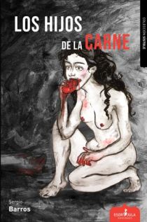 Presentación de "Hijos de la carne", de Sergio Barros