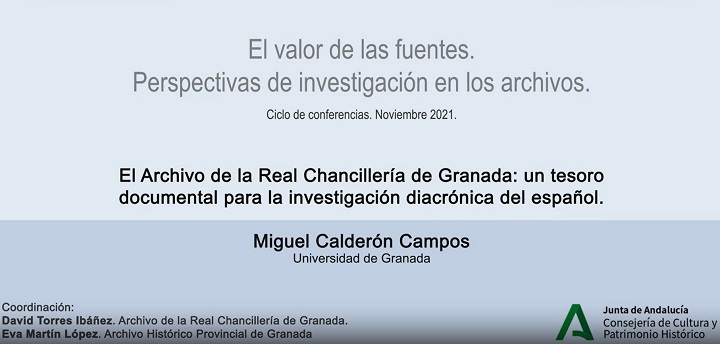 El Archivo de la Real Chancillería de Granada: un tesoro documental para la investigación diacrónica del español