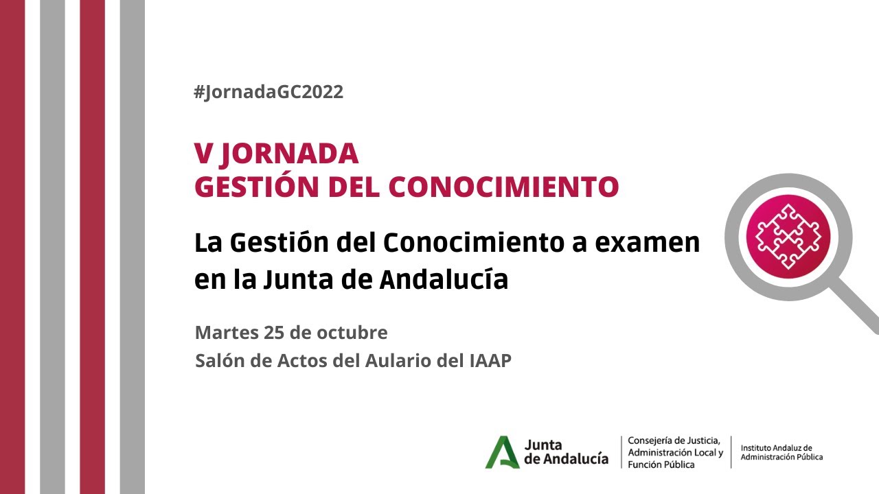 La Gestión del Conocimiento en la Junta de Andalucía cumple 5 años