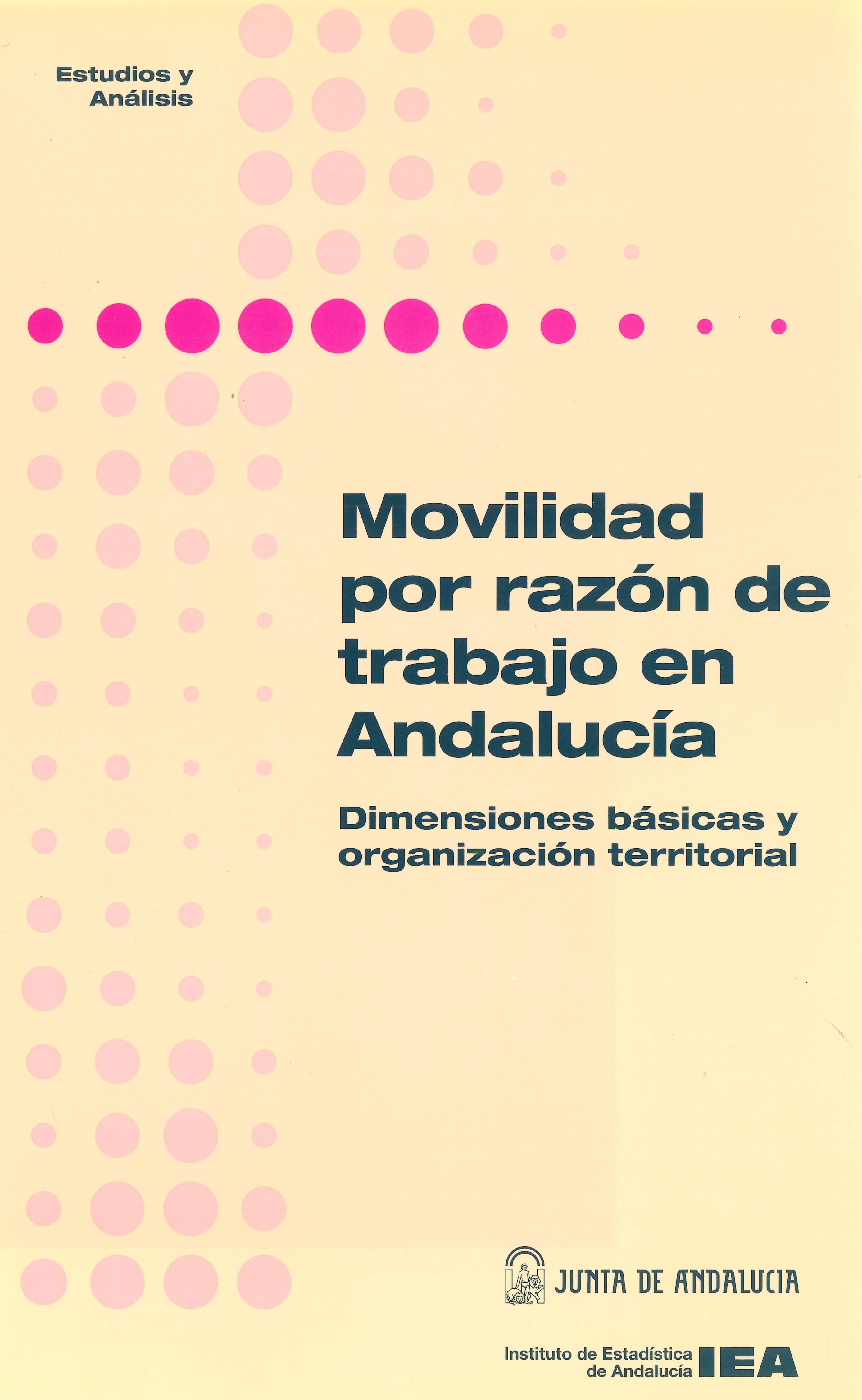 Movilidad_razón_trabajo_Andalucía_dimensiones_básicas_organización_territorial
