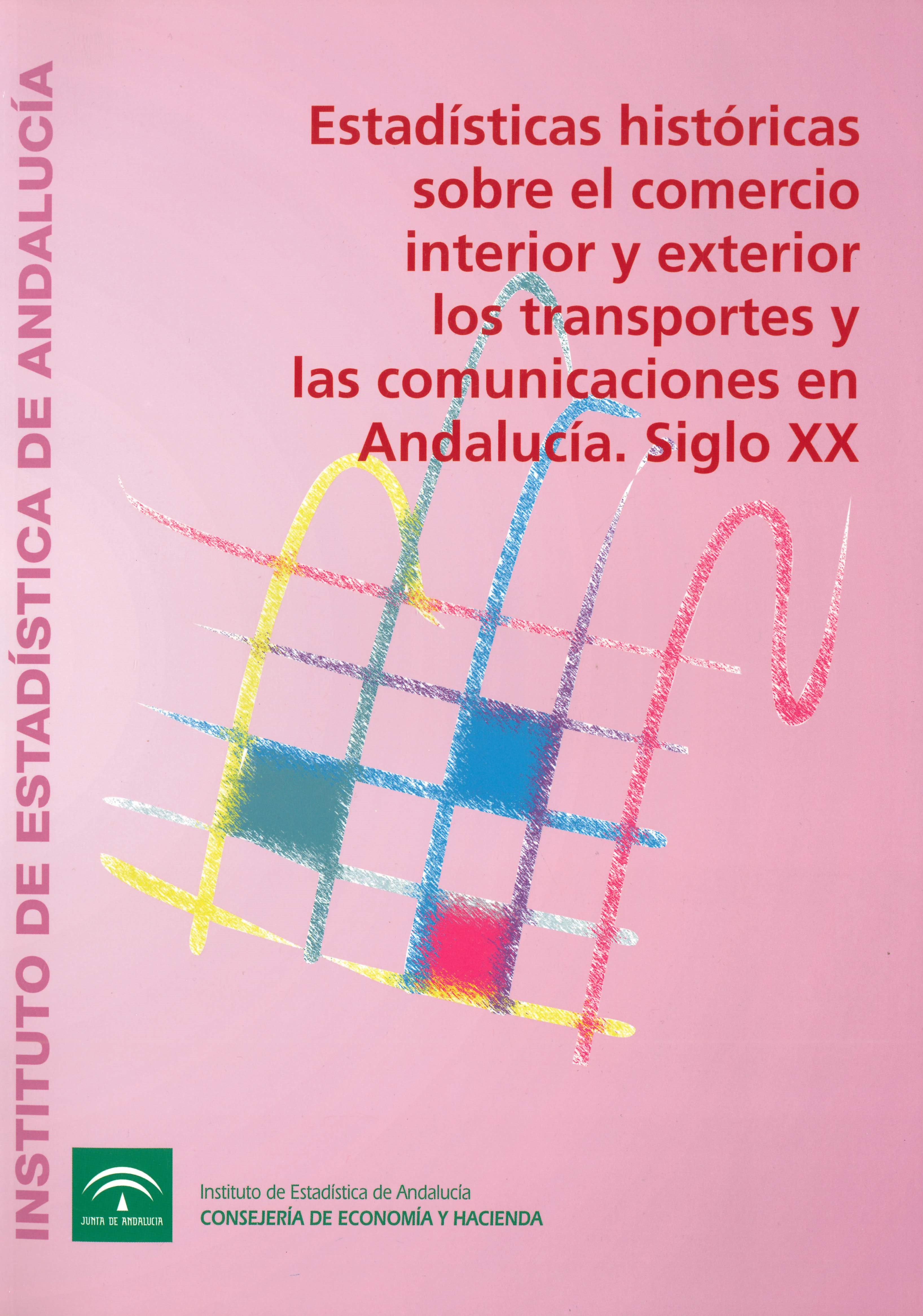 Estadísticas_históricas_comercio_interior_exterior_transportes_comunicaciones_Andalucía_siglo_XX