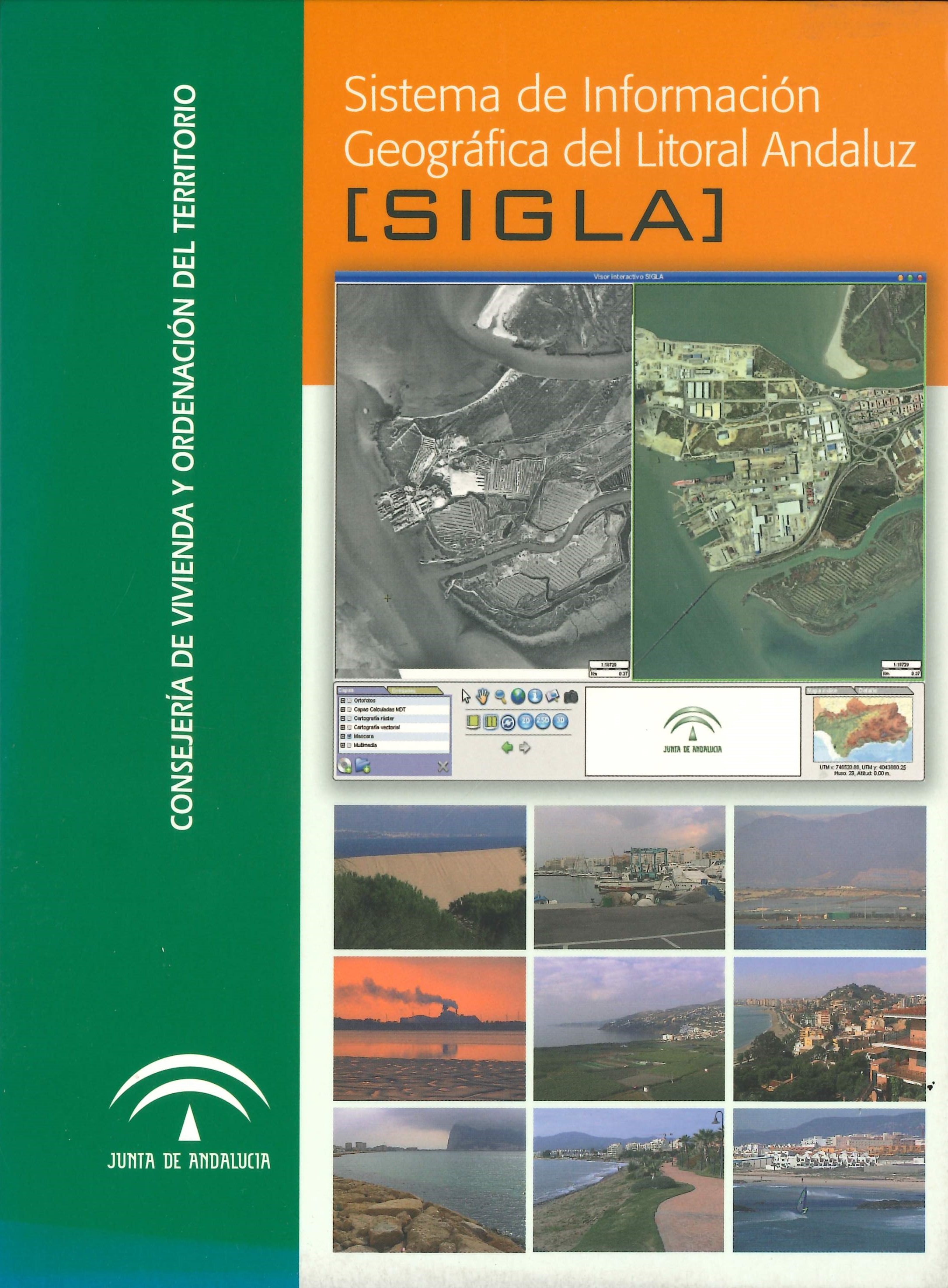Sistema de Información Geográfica del Litoral Andaluz: SIGLA