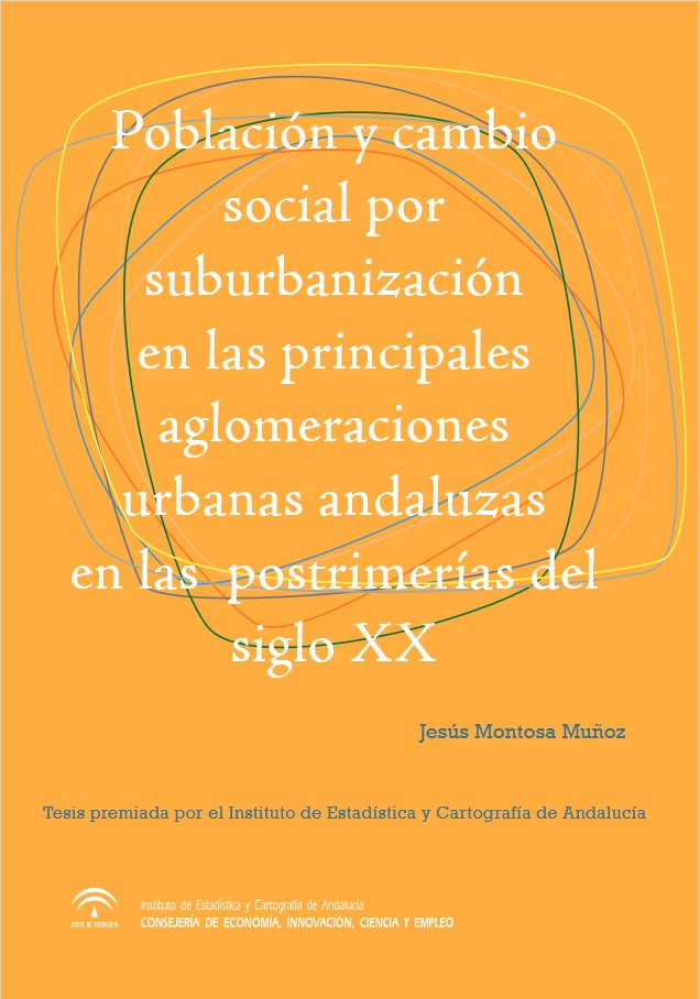 Población_cambio_social_suburbanización_principales_aglomeraciones_urbanas_andaluzas_postrimerías_siglo_XX