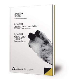 Liona; La nana truncada; Mars one