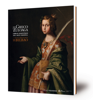 Del Greco a Zuloaga : obras maestras del arte español en el Museo de Bellas Artes de Bilbao