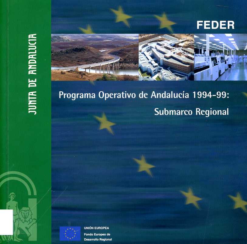 FEDER: Programa Operativo de Andalucía 1994-1999. Submarco regional