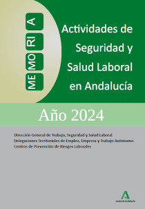Portada: Memoria. Actividades de Seguridad y Salud Laboral en Andalucía 2024 