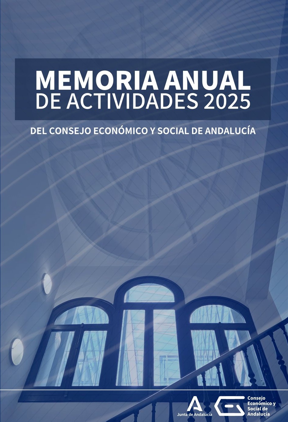 El Consejo Económico y Social de Andalucía publica su Memoria anual de Actividades 2025 ,Síguenos en: El Consejo Económico y Social de Andalucía publica su Memoria anual de Actividades 2025 ,Síguenos en: