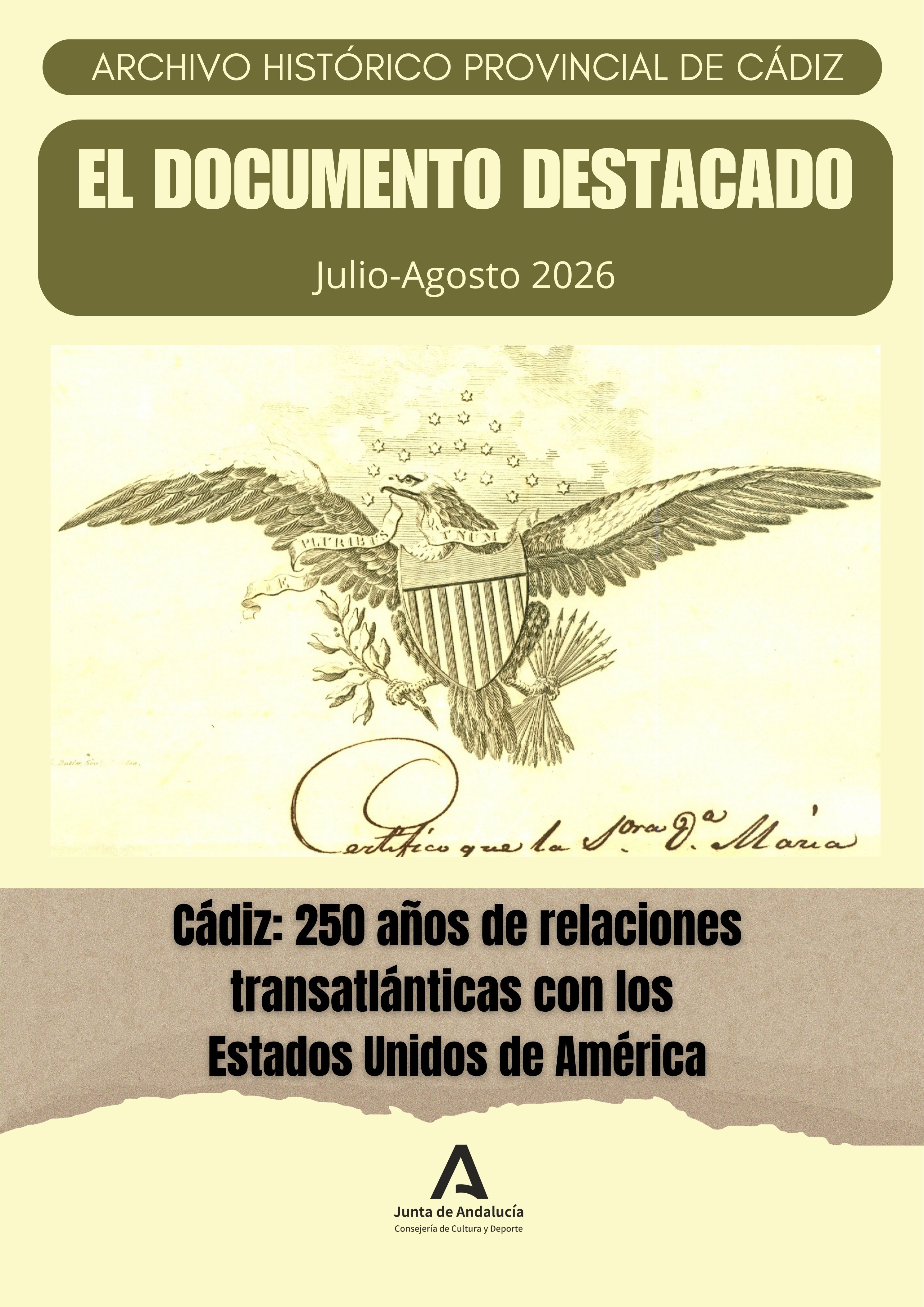 Exposición del Documento del mes de Julio: "Cádiz: 250 años de relaciones transa
