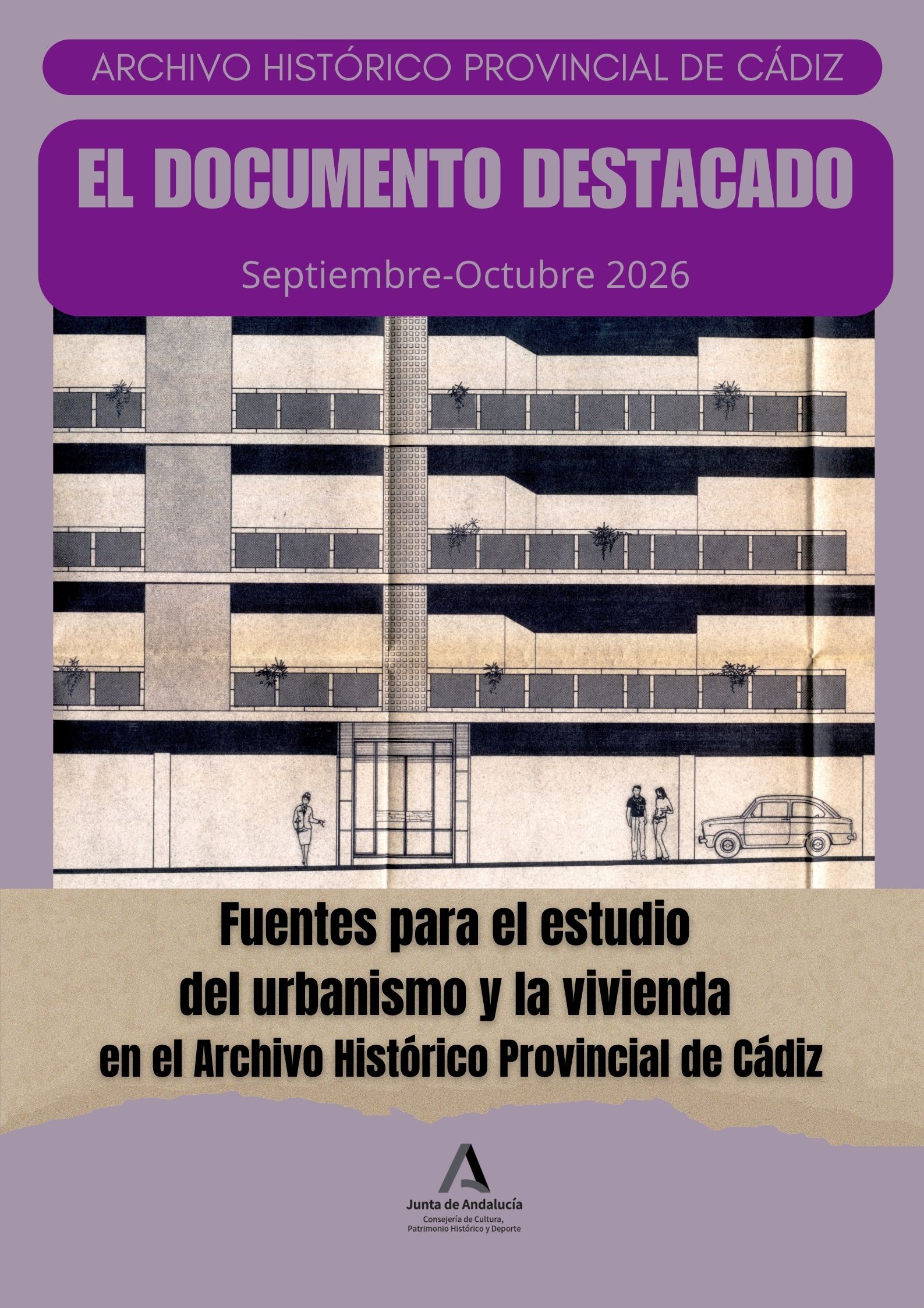 Exposición del Documento del mes de Septiembre: “Fuentes para el estudio del urbanismo y la vivienda en el AHP de Cádiz)” (AHPCA)