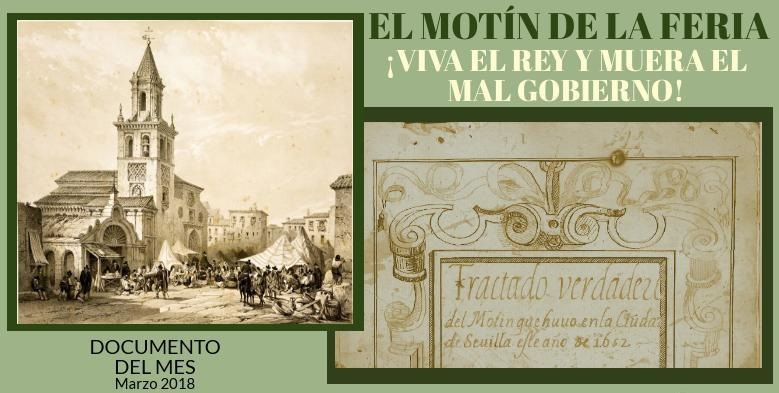 El Motín de la Feria. ¡Viva el rey y muera el mal gobierno!