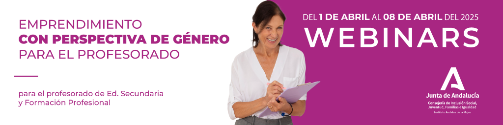 Descarga el cartel de Webinar dirigidas al profesorado sobre emprendimiento con perspectiva de género (pdf)