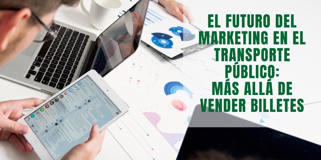 El marketing en el transporte público.